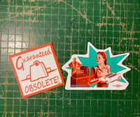 Obsolete Press Stickers!