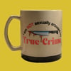 TRUE CRIME Coffee Mug