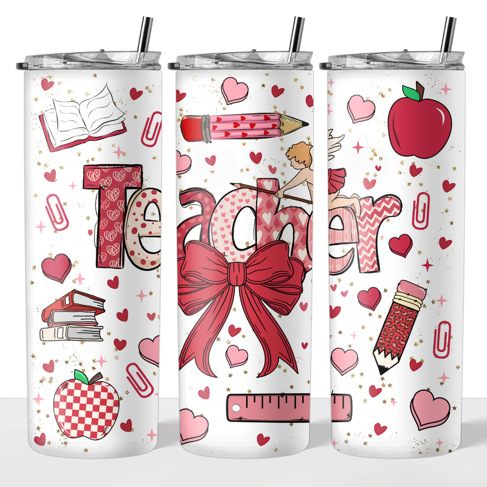 Image of Teacher Valentine 20oz Tumbler✏️❤️