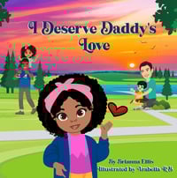 I Deserve Daddy's Love