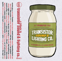 A Tribute to Transistor Sound & Lighting Co.