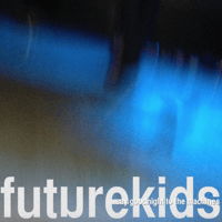 futurekids - say goodnight to the machines