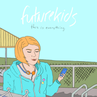 futurekids - this is everything