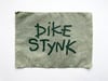 Dike Stynk Patch 