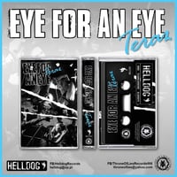 Image 1 of EYE FOR AN EYE - Teraz Tape