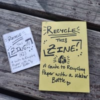 Recycle This Zine! - A Guide to Recycling Paper with a Water Bottle