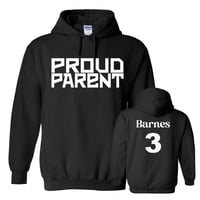 Image 1 of PROUD PARENT HOODIE