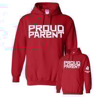 Image 2 of PROUD PARENT HOODIE