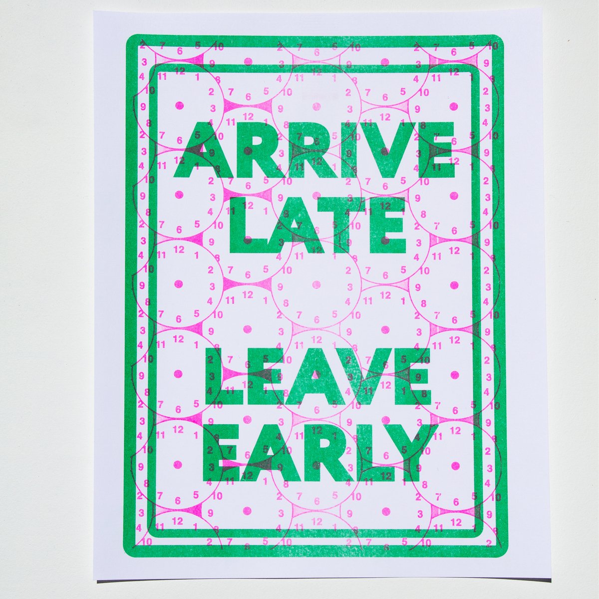 Image of Arrive Late, Leave Early