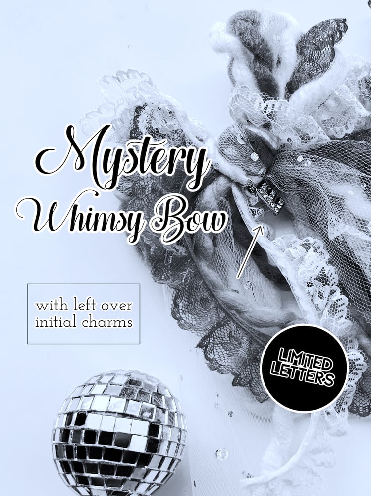 Image of LEFT OVER INITIAL CHARMS- MYSTERY WHIMSY BOW