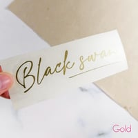 Image 2 of Handwritten "black swan" Decal
