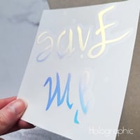 Image 3 of Save me / I'm fine ambigram decal 