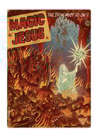 Art print - Magic Jesus, The show must go on !!