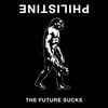 Philistine - The Future Sucks CS