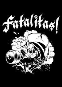 T-shirt - Fatalitas!