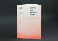 "Words I've Written Down" Zine (2nd edition)