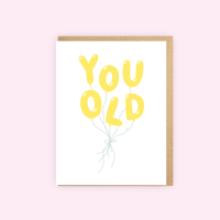 You Old Card