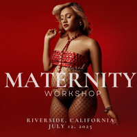 Riverside, California  Maternity Workshop- July 12, 2025