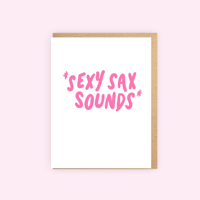 Sexy Sax Sounds Card