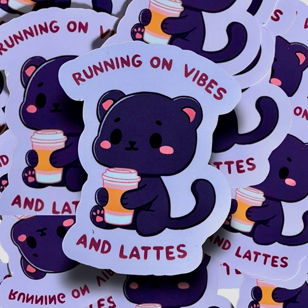 Image of Running On Vibes And Lattes Sticker