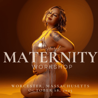 Worcester, Massachusetts  Maternity Workshop- October 18, 2025
