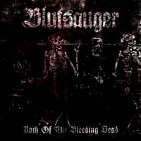 Blutsauger - Path of the Bleeding Dead