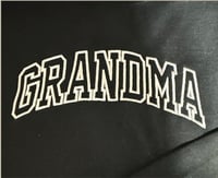 Image 1 of Grandma Sweatshirt
