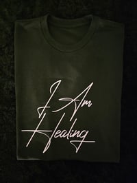 Image 2 of 'I Am Healing' Tee