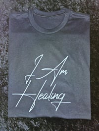 Image 3 of 'I Am Healing' Tee