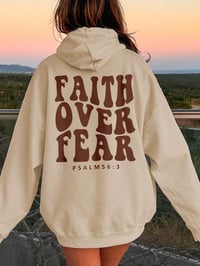 Image 5 of Faith Over Fear Hoodie