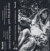 *Pre-Order* Everything Evil / Moral Pollution “Split” - TFT-018