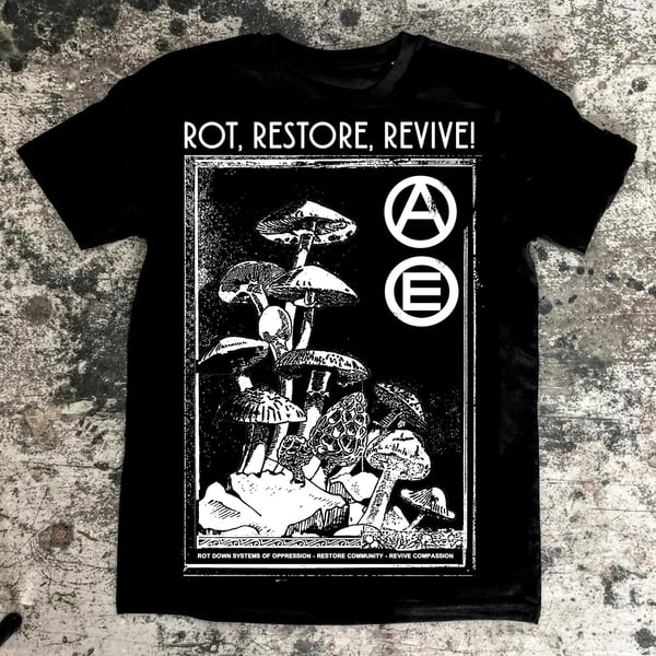 Image of 'Rot, restore, revive' shirt