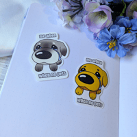 Me When When No Pets Vinyl Sticker