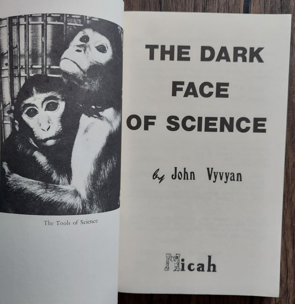 The Dark Face of Science, by John Vyvyan