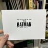 ARE YOU TELLING ME THAT THE BATMAN IS 3 HOURS LONG…? *letraset original*