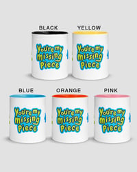 Image 3 of You're My Missing Piece | Green Text Mug