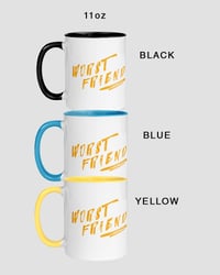 Image 3 of Worst Friend | Coloured Mug