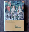 History of Paradise: The Garden of Eden in Myth and Tradition, by Jean Delumeau