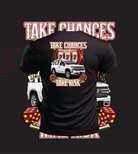 take chances take risk