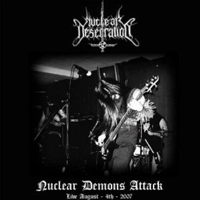 Nuclear Desecration "Nuclear demons attack" 7" EP