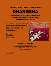 DHANGSHA - WORKSHOP & LIVE PERFORMANCE