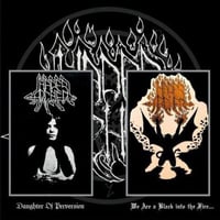 HADES ARCHER - Daughter of Perversion/We are a Black Image into the Fire CD