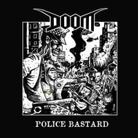 Doom - "Police Bastard" 7"