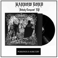 Image 2 of BARROW LORD "Unholy Conquest" LP [SORCERY-067]