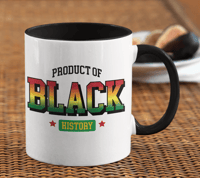 Image 3 of Product of Black History Drinkware Edition