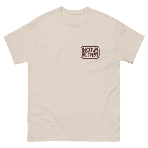 Image of Men's Ultra Cotton Tee "In Cows We Trust" natural