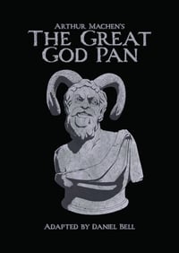 Arthur Machen's The Great God Pan - Hardback