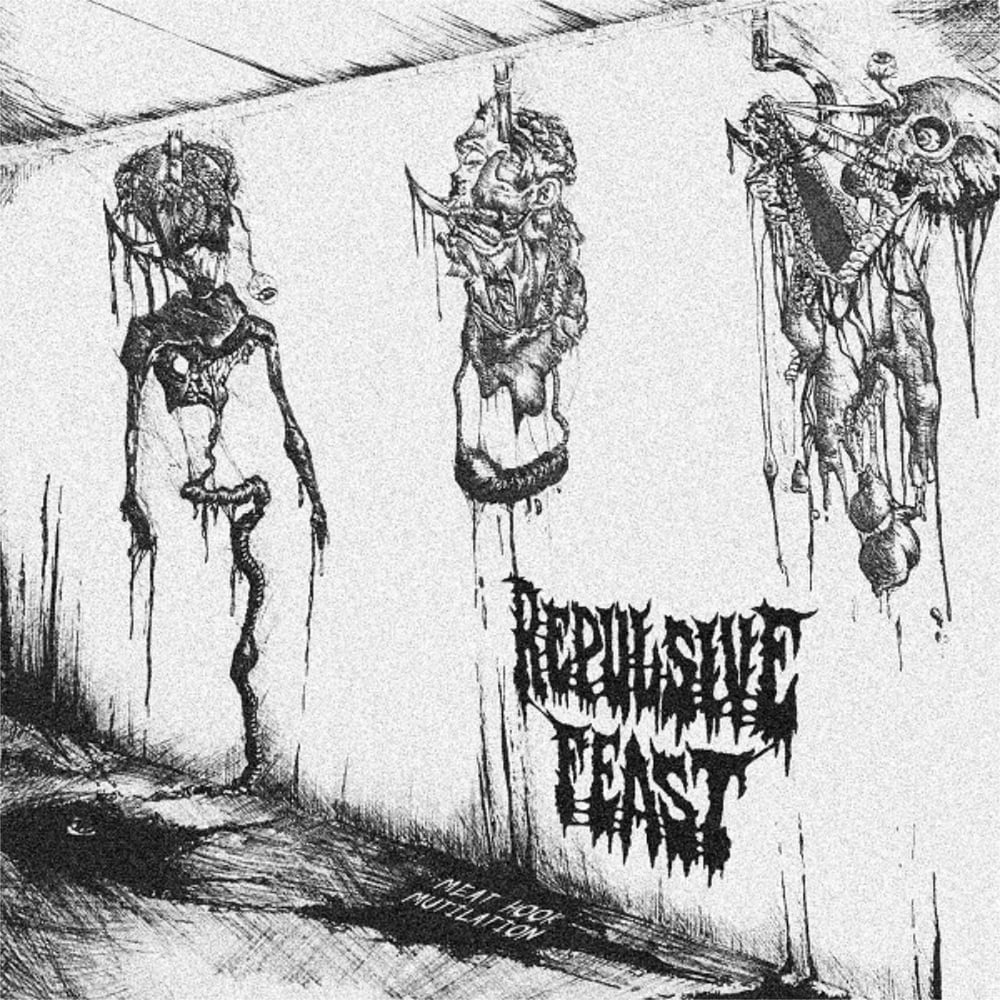 Repulsive Feast - "Meat Hook Mutilation" 7" vinyl EP