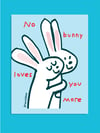 No Bunny - greeting card