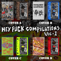 HEY FUCK COMPILATIONS VOL 1 - CASSETTE
